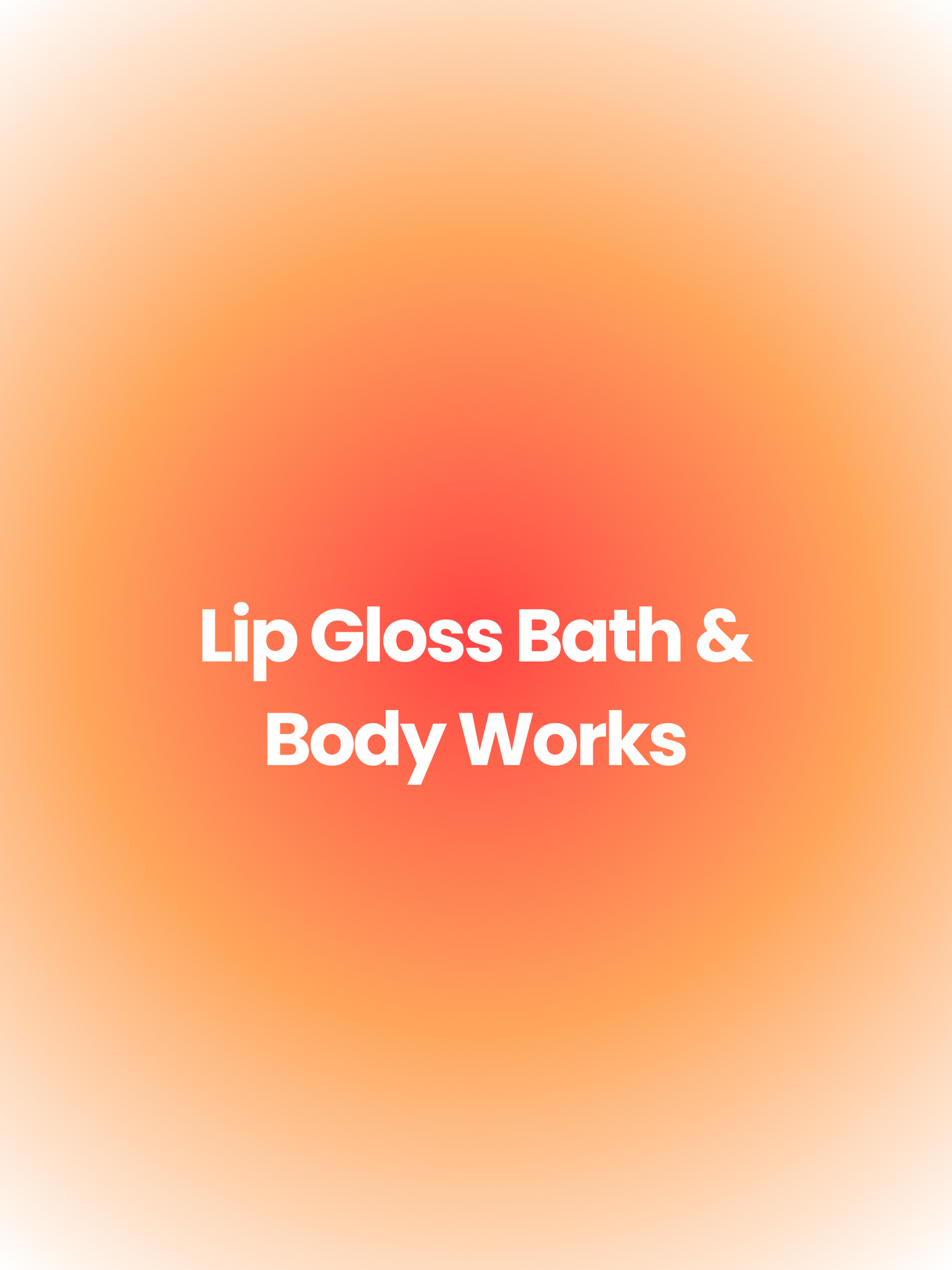 Gloss à lèvres Bath and Body Works